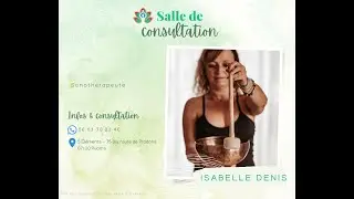TV07 : « J’peux pas j’ai bien-être » avec Isabelle Denis (sonothérapeute et professeur de Yoga)
