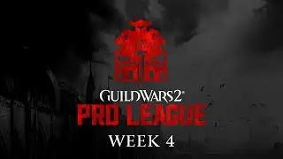 ESL Guild Wars 2 Pro League - Season 2, Week 4, North America