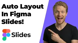 How To Use Auto Layout In Figma Slides (2026 Easy Guide)
