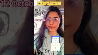 Delhi police today TWA mock test #delhipolice #twa #mocktest #mock #viral #viralvideo #youtubeshorts