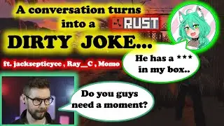 Jacksepticyce leaves the DIRTY JOKE  from Ray__C & Momo | A conversation gone wrong | OTV Rust Clip