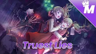 Truest Lies (Far Out Feat. Karra) Nightcore
