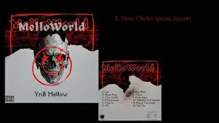3. YnB Mellow - Flow Clich&eacute; (Official Lyric Video)