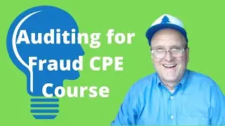 Auditing for Fraud CPE Course from Cpethink.com