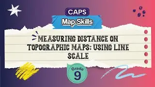 [GRADE 9] Measuring Distance on Topographic Maps: Using Line Scale