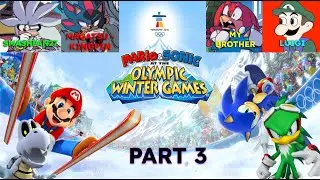 Mario & Sonic at the Olympic Winter Games Ft Magatsu-Kingpin and My Brother. Part 3