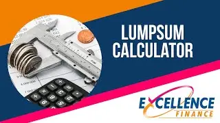 Lumpsum Calculator