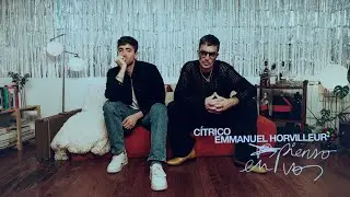 C&iacute;trico - Pienso en vos feat. Emmanuel Horvilleur (Video Oficial)