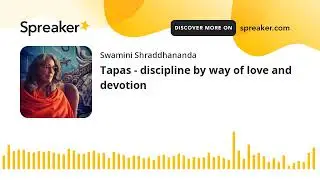 Wisdom Circle - Tapas - discipline by way of love and devotion