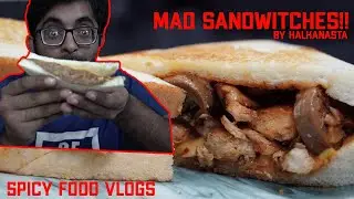 Ordered every sandwich on the menu from Madchef! | spicy food vlogs | Halkanasta | Broll |Bangladesh