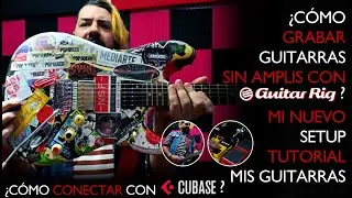 C&oacute;mo grabar guitarras con Guitar Rig 4 | mi nuevo setup | Cubase 5 | EVP Tutorial | Parte 2