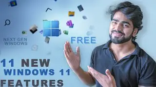 11 New Windows 11 Features | The Next Gen. Windows is here ! Free Upgrade & this is how you can get
