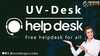 Easy UVdesk Helpdesk Installation on Windows via XAMPP #uvdesk #helpdesk #installerguru