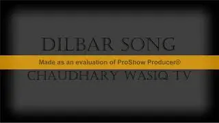 DILBAR song l mashup l Wasiq Anwar