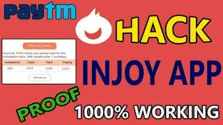 Injoy app Unlimited trick 2018 || Injoy app hack trick || Online Reffer script