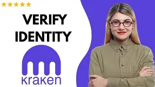 ✅ How to VERIFY IDENTIFY ON KRAKEN &ndash; FULL UPDATED GUIDE 🚀✨😱✅