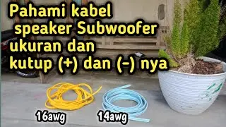 Memahami kabel speaker subwoofer mobil