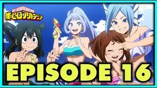 It's a Motherf**kin Beach Episode! | My Hero Academia Season 5 Episode 16 Breakdown