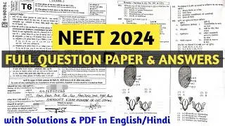 neet 2024 question paper with answers | NEET FULL Exam paper 2024