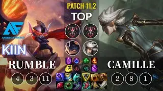 AF Kiin Rumble vs Camille Top - KR Patch 11.2