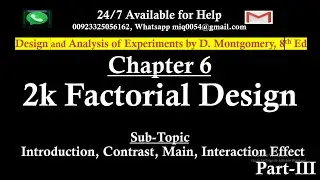 2k Factorial Design | 2k Factorial Lecture | 2k Problem Solved By Hand Part 3