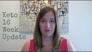 Keto Diet 16 Week Update | Low Carb | Weight Loss | Fed Up Documentary