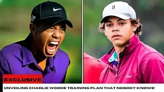 The SECRET Training Regimen Of Charlie Woods That NOBODY KNOWS!