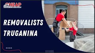 Removalists Truganina | Cheap Removalists Melbourne