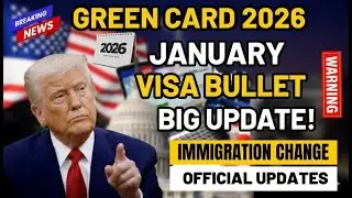 Green Card 2026: January Visa Bulletin Update Explained for Family & Employment Cases