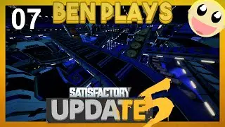 Satisfactory 07 - Tech Manufacturing