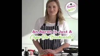 Food Quotes | An Apron is Just A Cape On Backwards | Kitchen Life