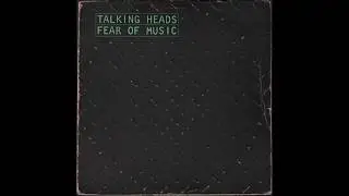 Talking Heads &mdash; Electric Guitar (Fear Of Music,1979) vinyl LP