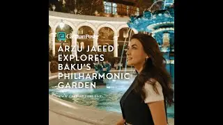 Arzu Jaeed Explores Baku&rsquo;s Philharmonic Garden