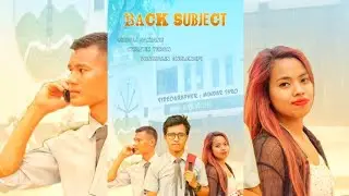 Back Subject | Karbi Short Movie - Christin Teron YouTube channel