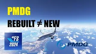 Rebuilt vs New &mdash; The PMDG 737 Claim Falls Apart on Definition