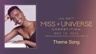 Miss Universe 2020 Theme song (Extended)