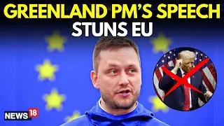 LIVE | ‘Hands Off Greenland’: PM’s Fiery Speech Sparks Global Alarm Over Trump’s Plans | N18G