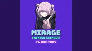 Mirage (From 
