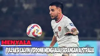 ⚡full aksi calvin verdonk menghalau serangan australia