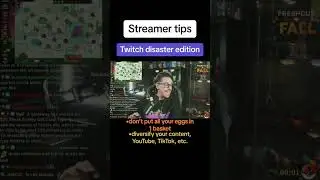 Streamer tips, Twitch disaster edition