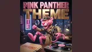 Pink Panther Theme
