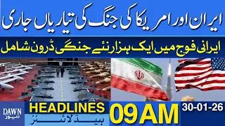 Rising Iran-US Tensions As Military Preparations Continue | Dawn News Headlines: 09 AM
