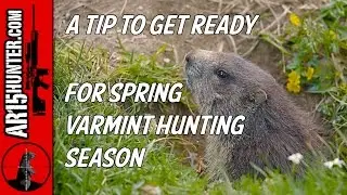 A Tip to Get Ready for Spring Varmint Hunting Season