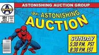 Sunday ASTONISHING! comics: Live Comic Book Auction 11/16/25) 8:30pm (EST)/5:30pm (PST)