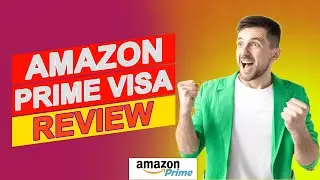 Amazon Prime Visa Review - Are Their Rates Competitive? (Learn The Pros & Cons)