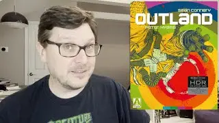 OUTLAND (1981) Arrow 4K UHD Blu-ray Review