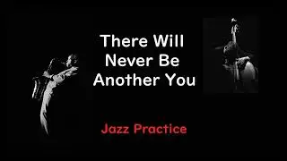 Vol 044 - 07 There Will Never Be Another You - ( C 🎹 )