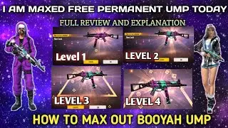 FREE UMP PERMANENT SKIN IN FREE FIRE BOOYAH UMP SKIN I AM MAXED TODAY FULL REVIEW AND FULL DETAILS