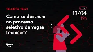 Como se destacar no processo seletivo de vagas técnicas?