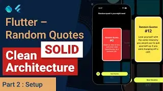 Flutter Clean Architecture & SOLID &mdash; Random Quotes App | Setup [Part 2]